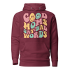 Good Moms Say Bad Words Unisex Hoodie