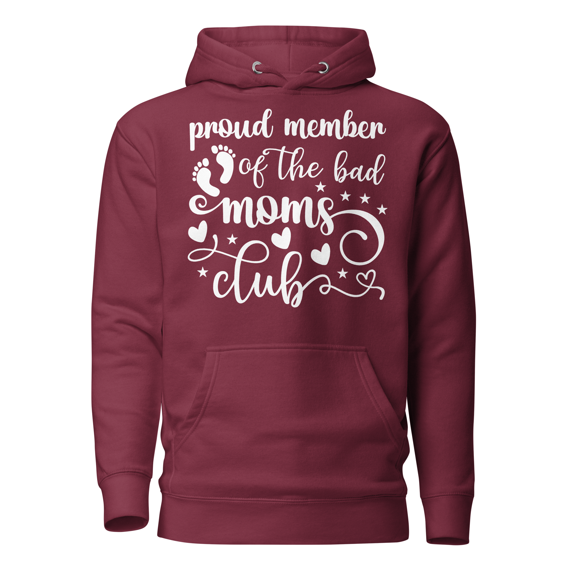 Proud Member Of The Bad Moms Club Unisex Hoodie