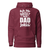 Ask Me About My Dad Jokes Unisex Hoodie