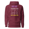 Mom Thanks For Letting Me Annoy The Shit Out Of You For All These Years Unisex Hoodie