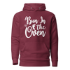 Bun In The Oven Unisex Hoodie