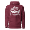 Eating Tacos for Two Unisex Hoodie