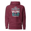 My Favorite Walking Dad, I Love You Unisex Hoodie