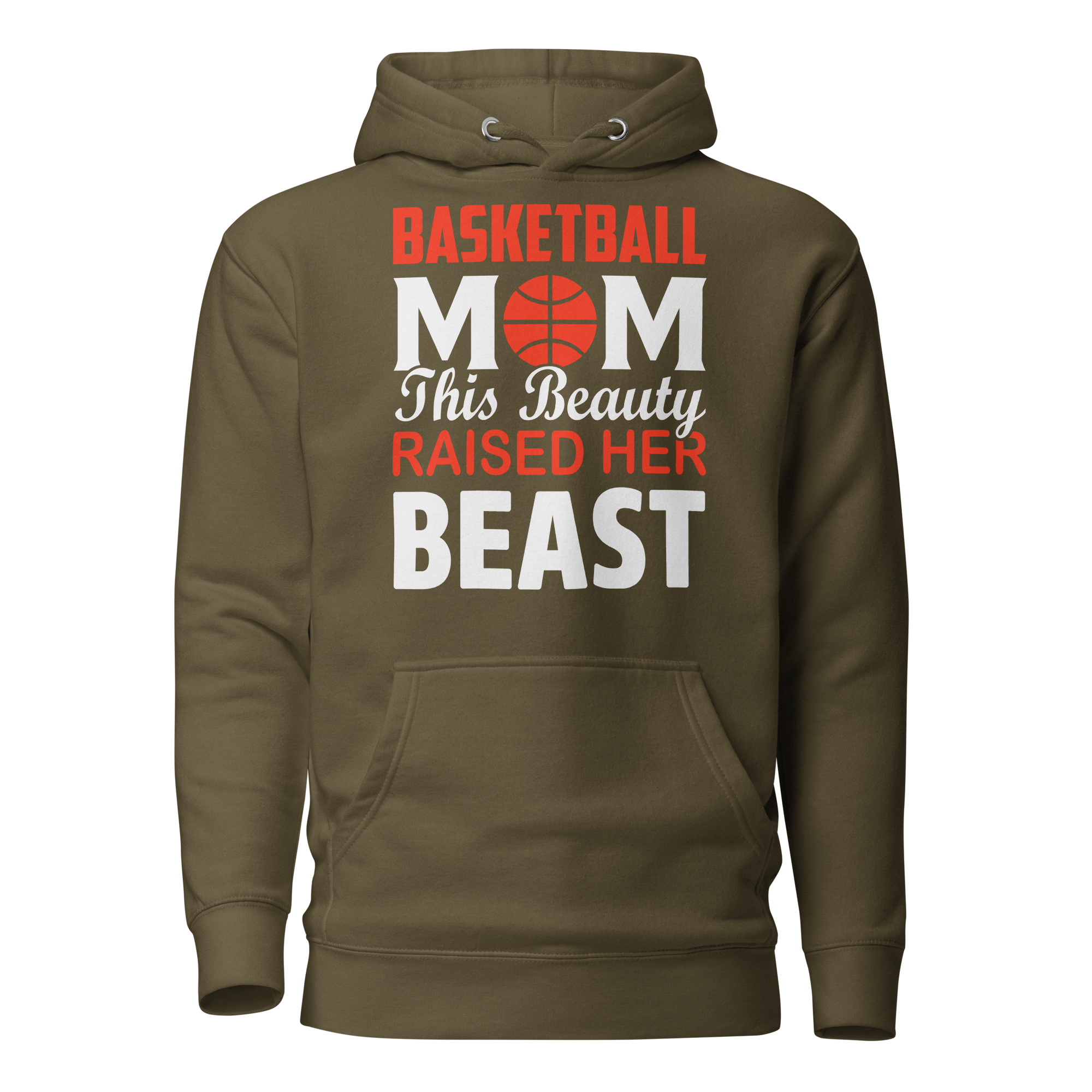 Basketball Mom This Beauty Raised Her Beast Unisex Hoodie