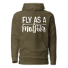 Fly As A Mother Unisex Hoodie