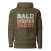 Bald And Handsome Just Like My Daddy Unisex Hoodie