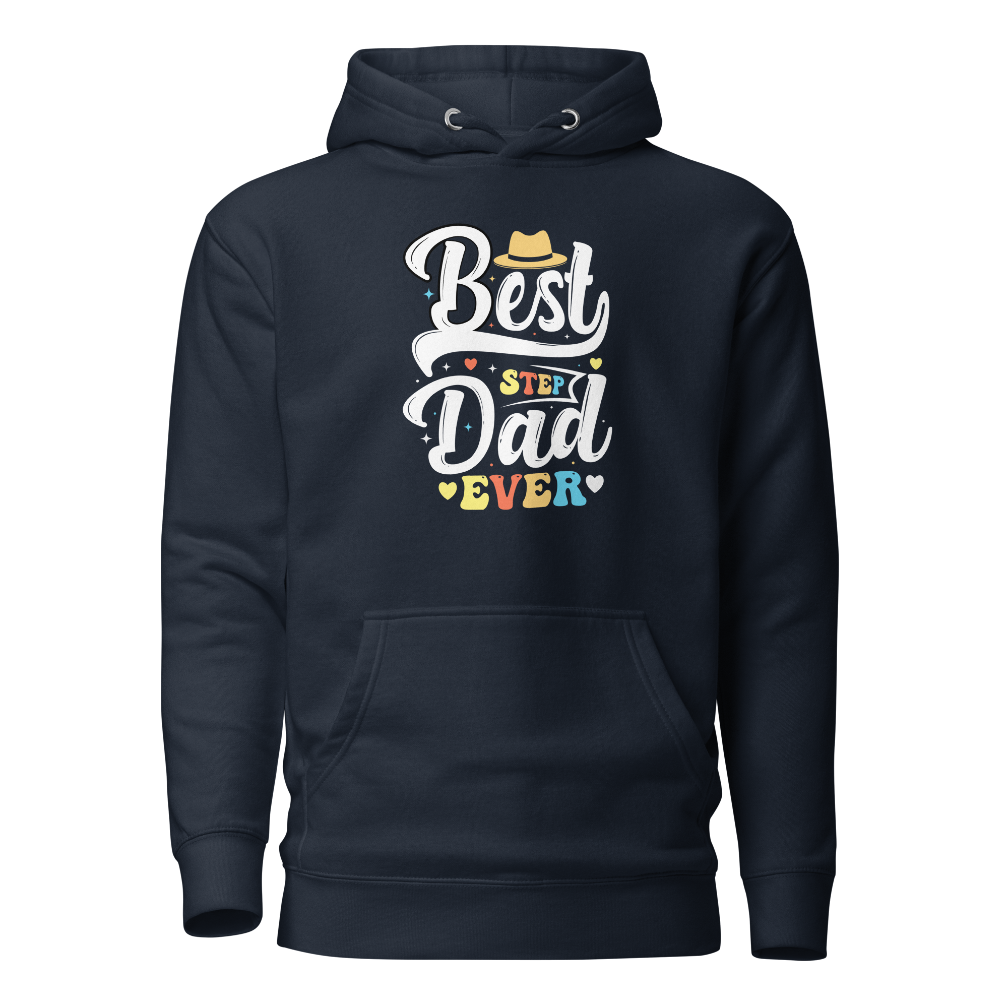 Best Step Dad Ever Unisex Hoodie