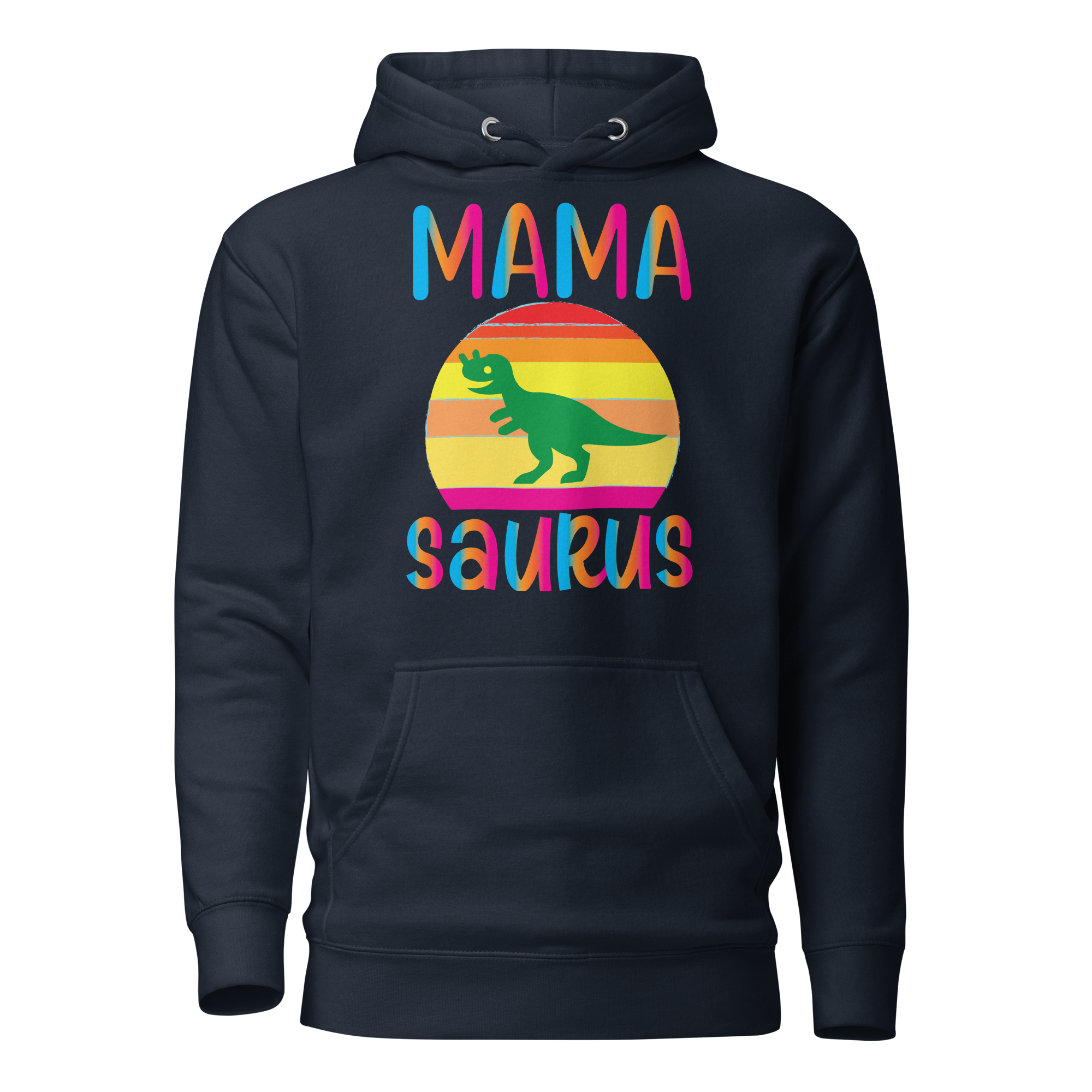 Mamasaurus Unisex Hoodie