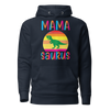 Mamasaurus Unisex Hoodie