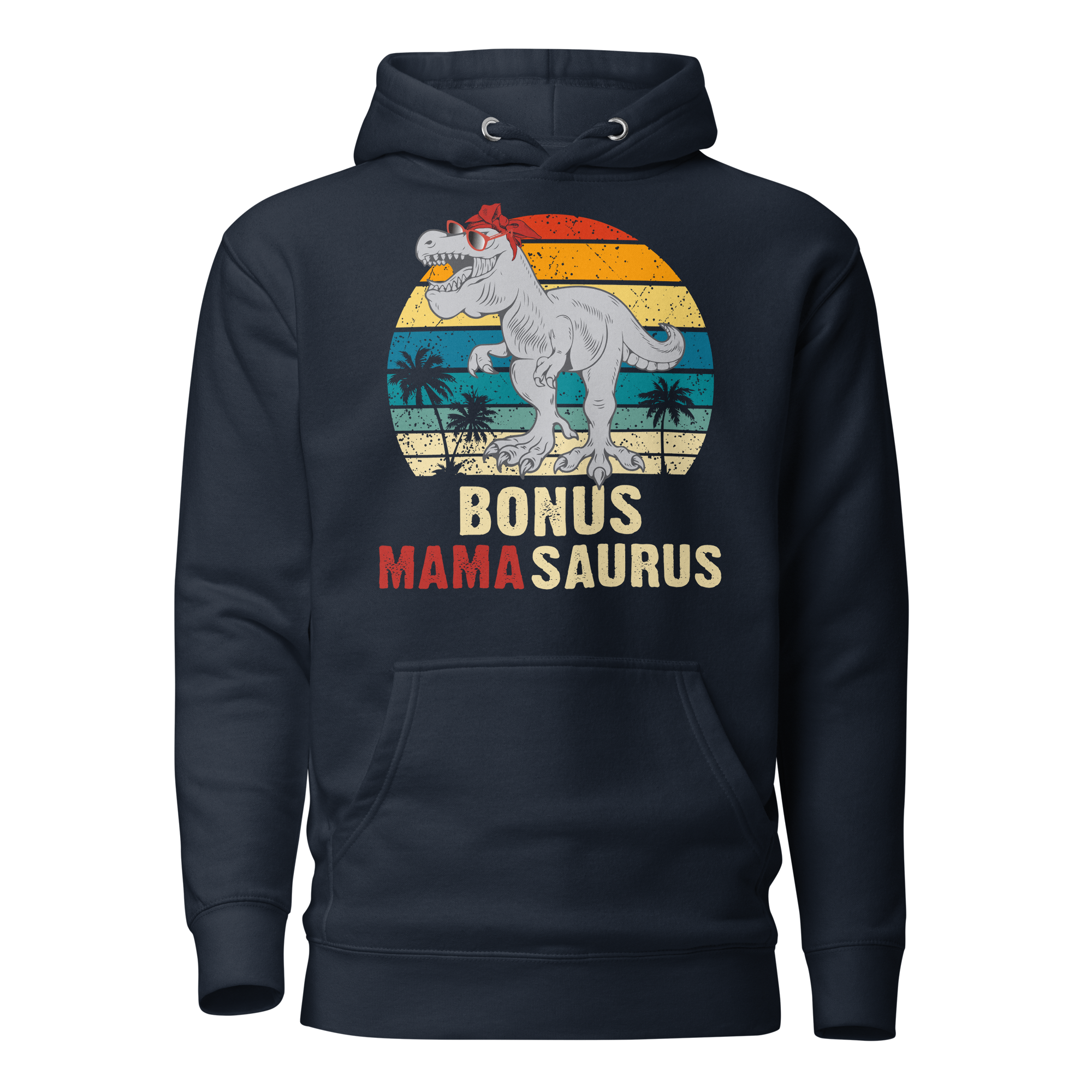 Bonus Mamasaurus Unisex Hoodie