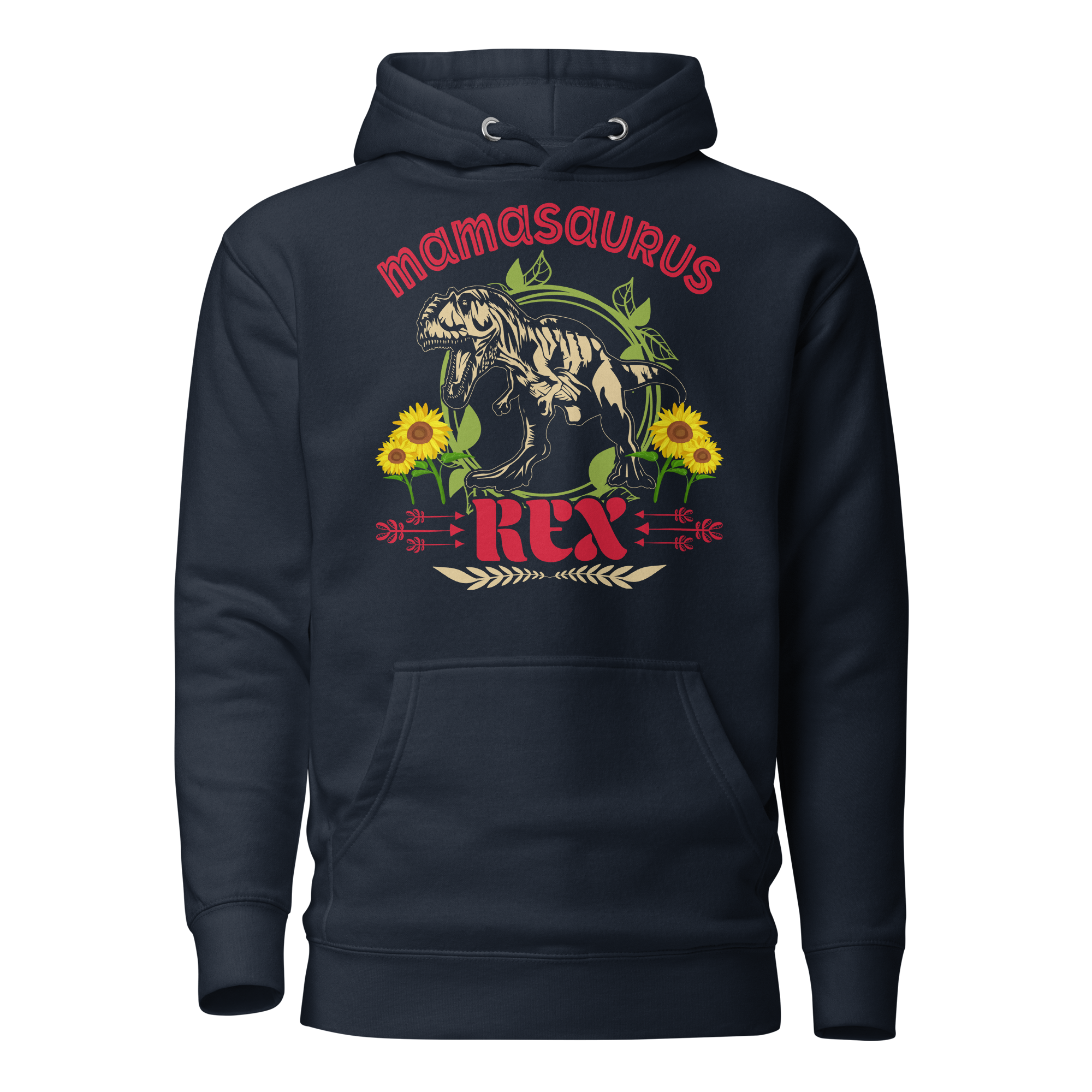 Mamasaurus Rex Unisex Hoodie