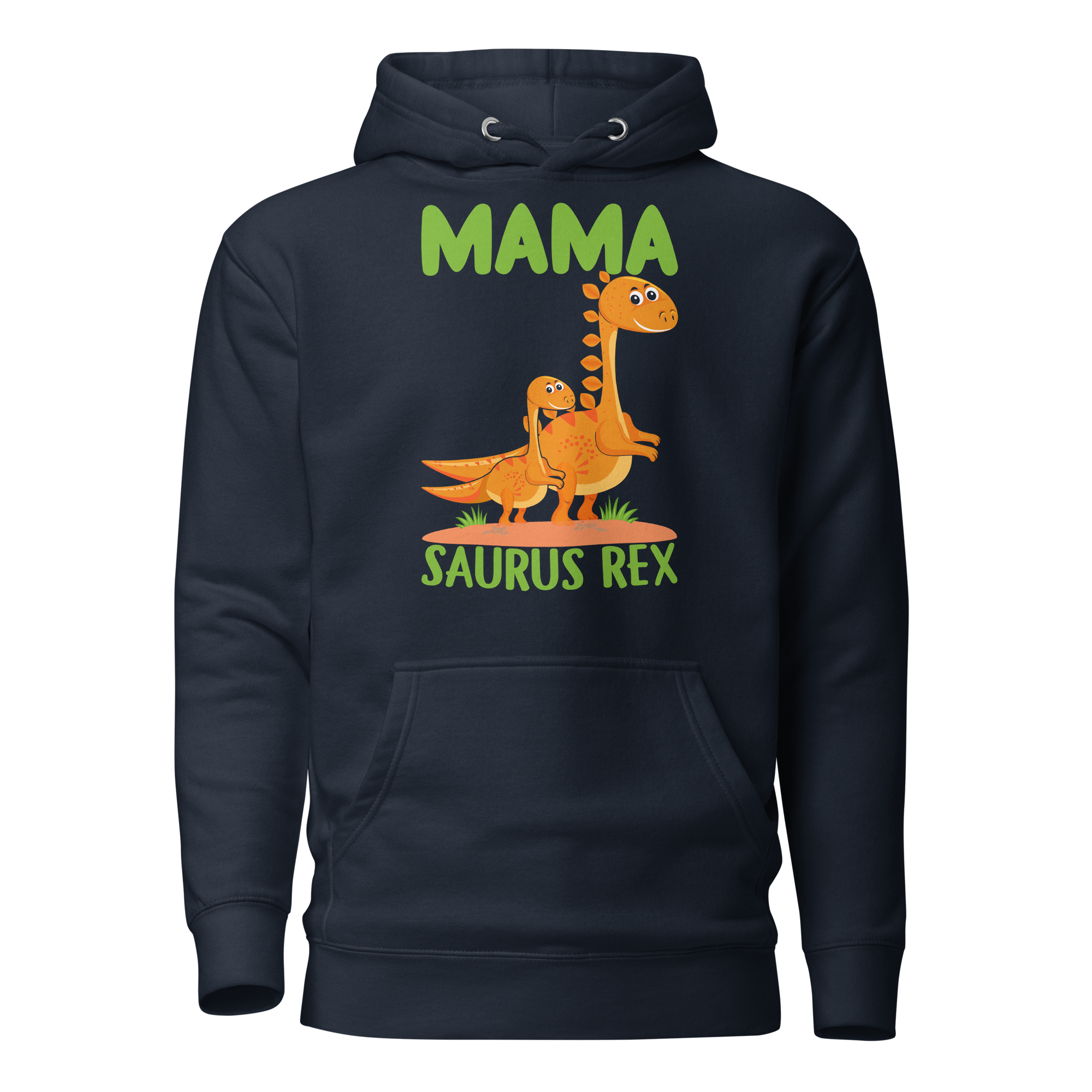 Mamasaurus Rex Unisex Hoodie