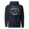 I Have An Angel In Heaven And I Call Her Mom Unisex Hoodie