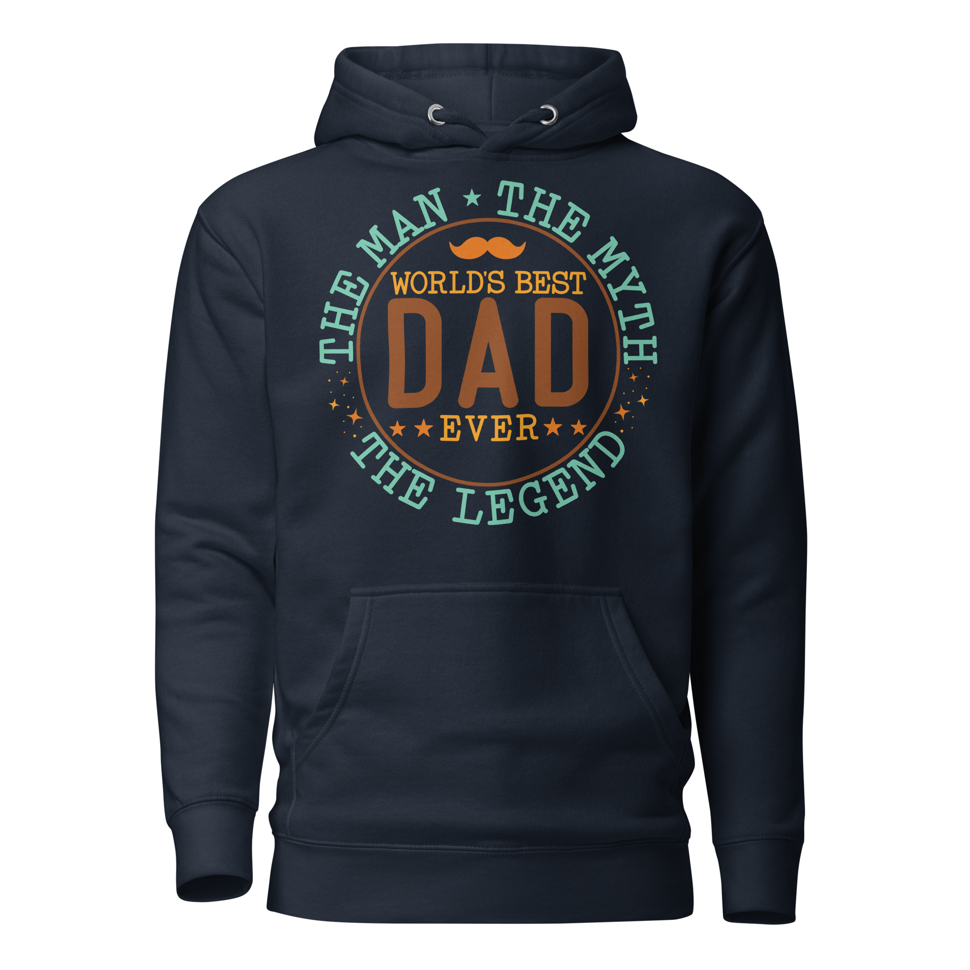 World's Best Dad Ever The Man The Myth The Legend Unisex Hoodie