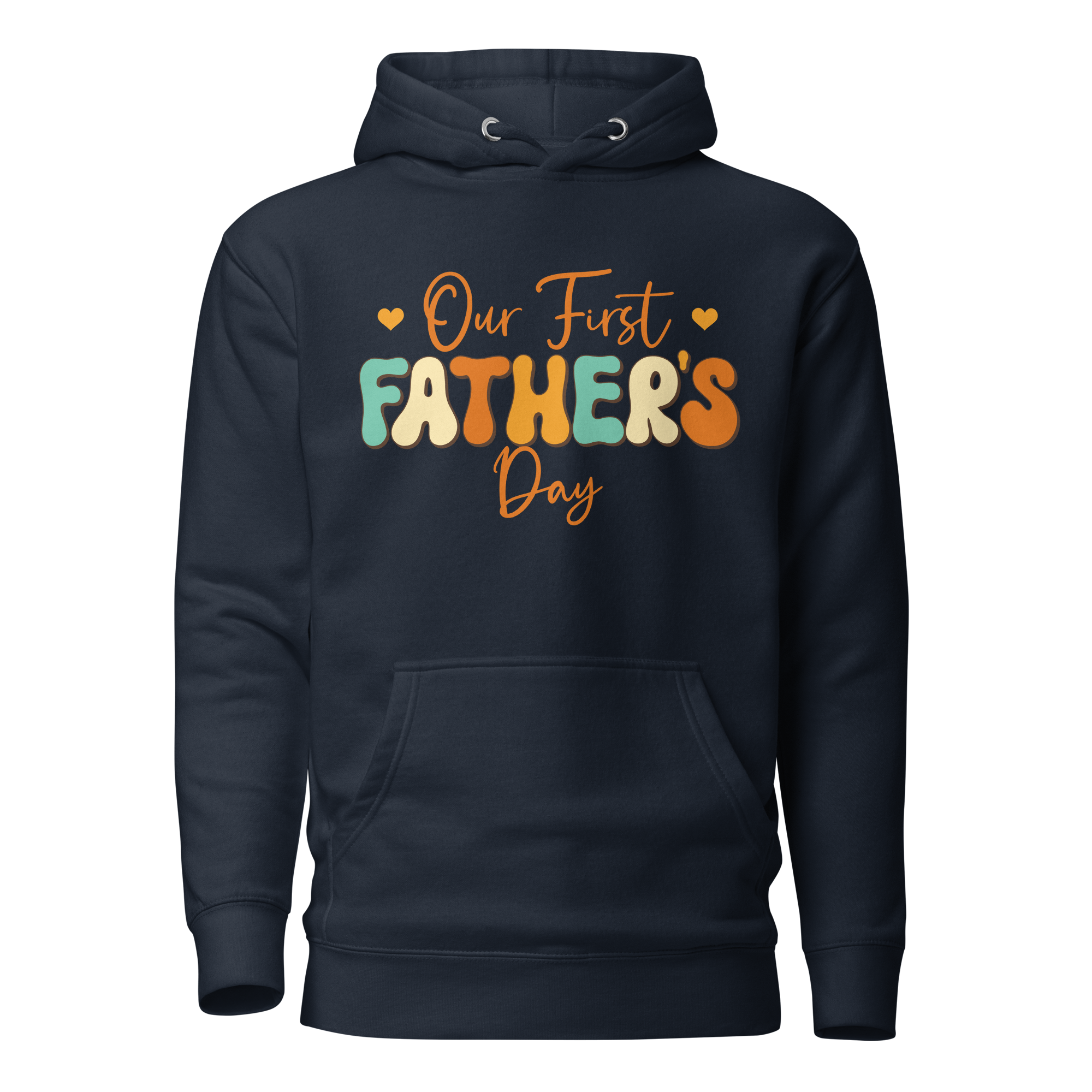 Our First Father's Day Unisex Hoodie