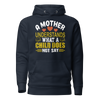 A Mother Understands What A Child Does Not Say Unisex Hoodie