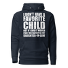 I Don't Have A Favorite Child But If I Did It Would Most Definitely Be My Daughter-In-Law Unisex Hoodie