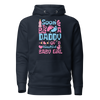 Soon To Be A Daddy Of A Beautiful Baby Girl Unisex Hoodie