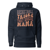 Basketball Tricks Fruit Shacks Mama Unisex Hoodie