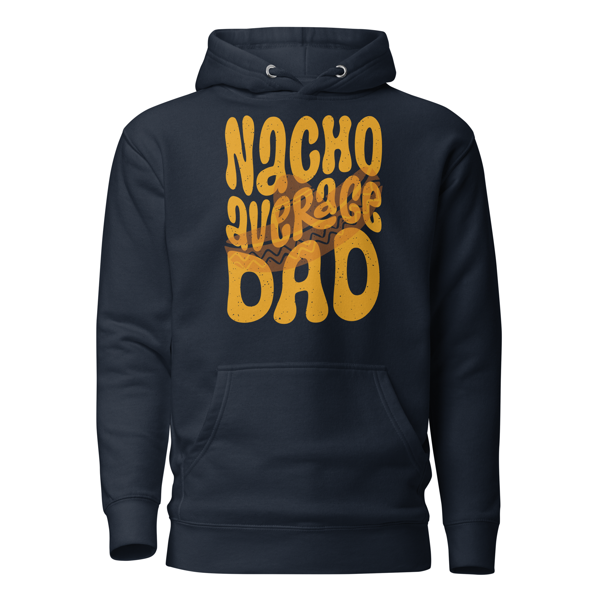 Nacho Average Dad Unisex Hoodie