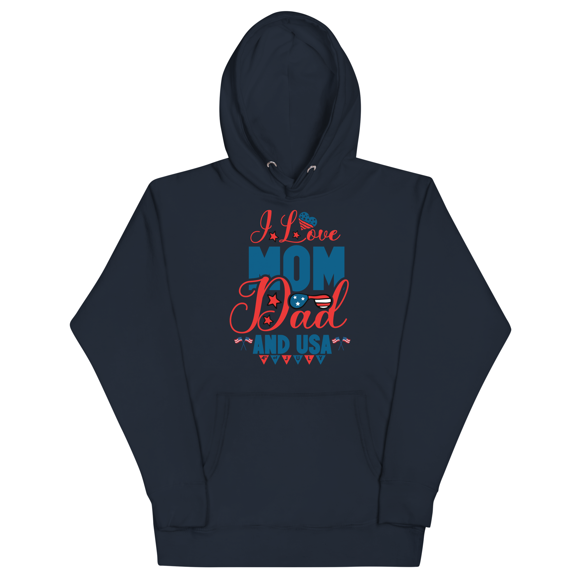 I Love Mom, Dad And USA Unisex Hoodie