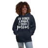 Oh Honey I Am That Mom Unisex Hoodie