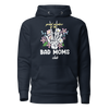 Proud Member Of The Bad Moms Club Unisex Hoodie