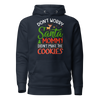 Don't Worry Santa Mommy Didn't Make Cookies Unisex Hoodie