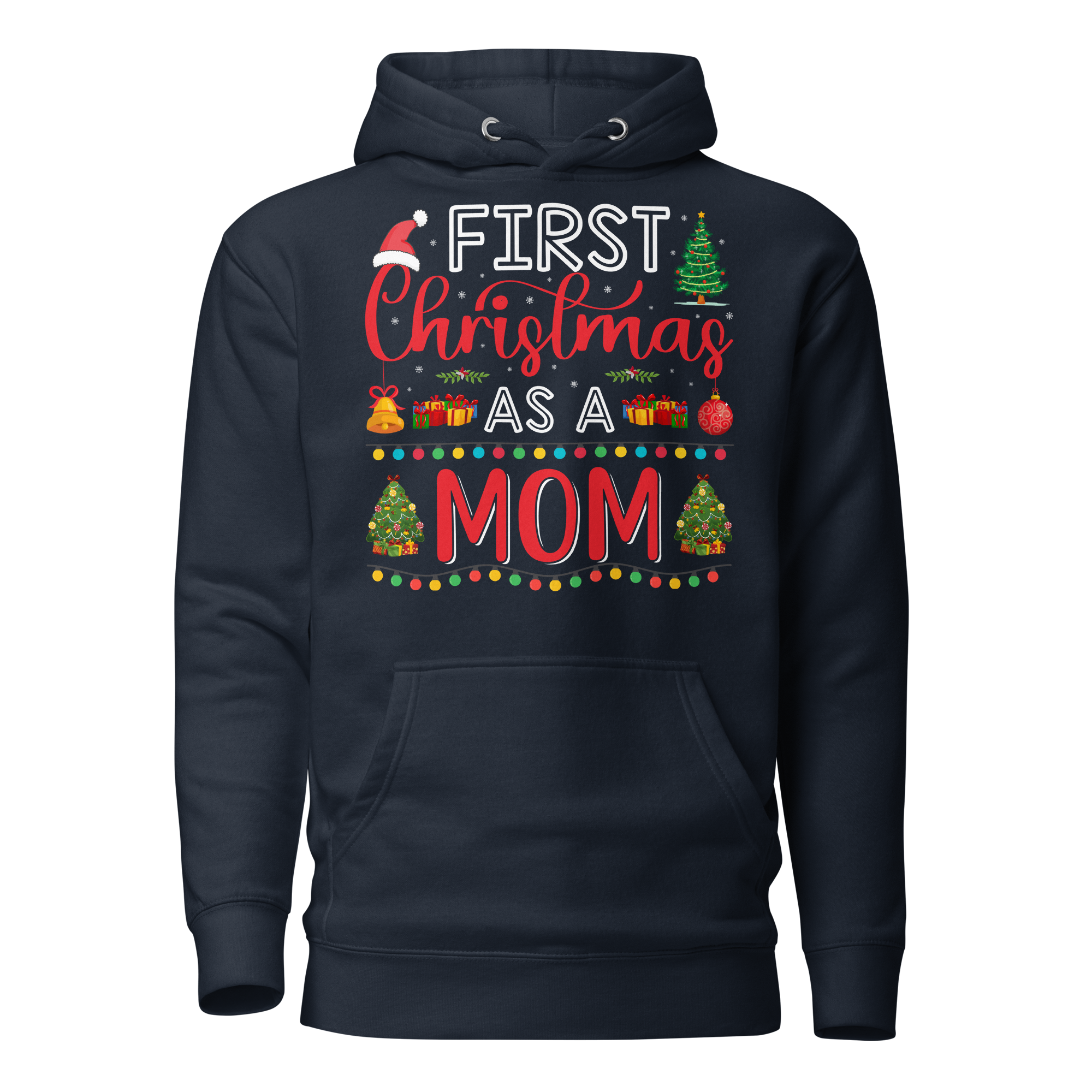 First Christmas As A Mom Unisex Hoodie