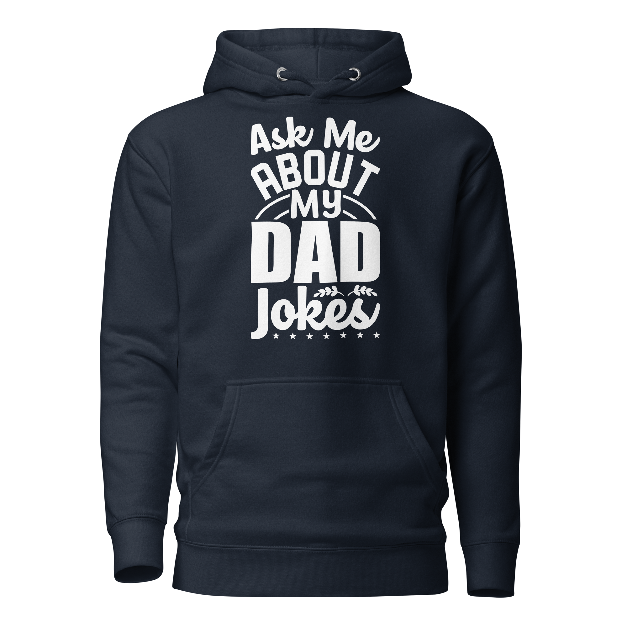 Ask Me About My Dad Jokes Unisex Hoodie