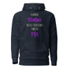 A Worried Mother Does Better Research Than The FBI Unisex Hoodie