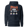 Proud Mom Of Three Unisex Hoodie