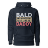 Bald And Handsome Just Like My Daddy Unisex Hoodie