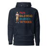 Papa, Bald Head, Bearded, Tattooed Unisex Hoodie