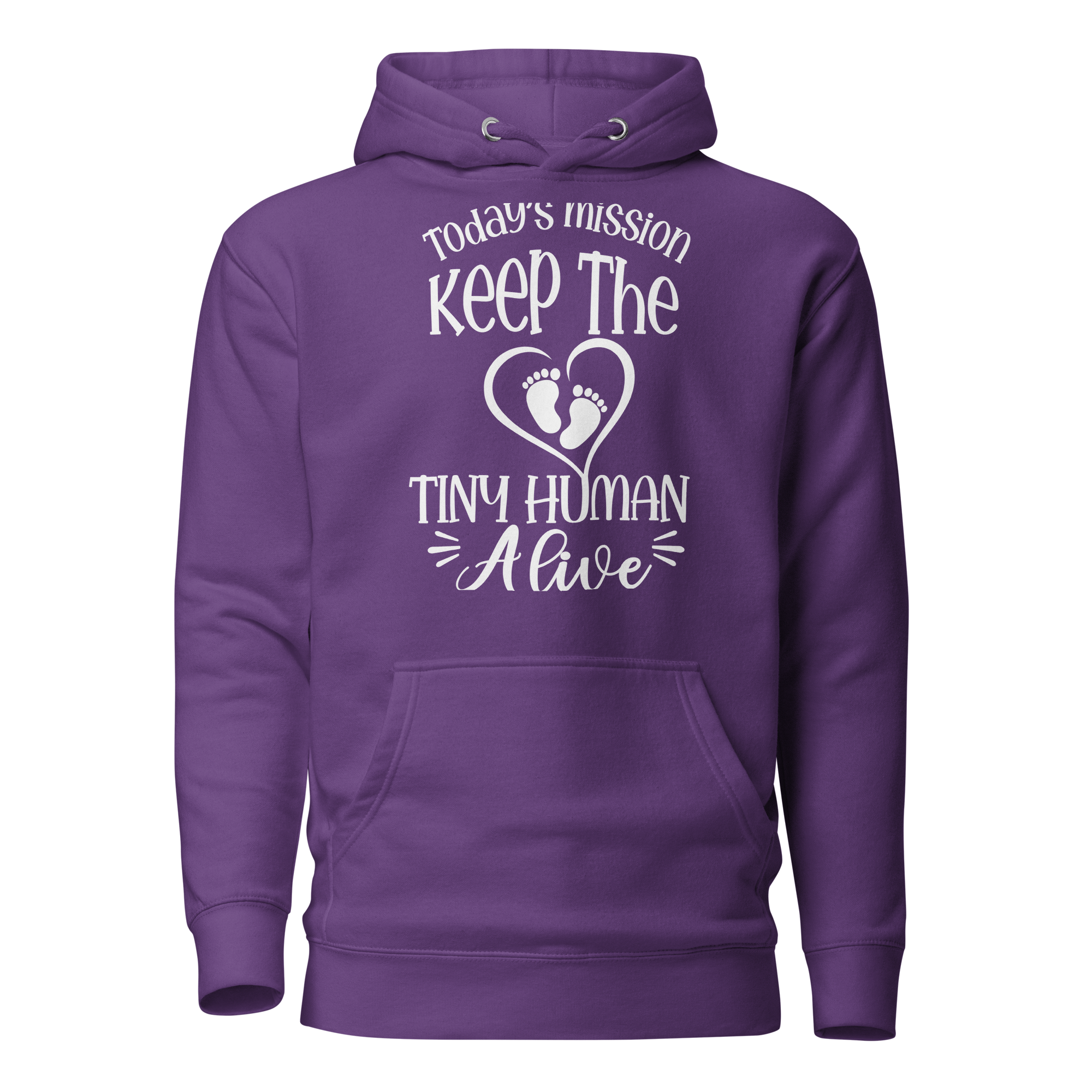 Today's Mission Keep The Tiny Human Alive Unisex Hoodie