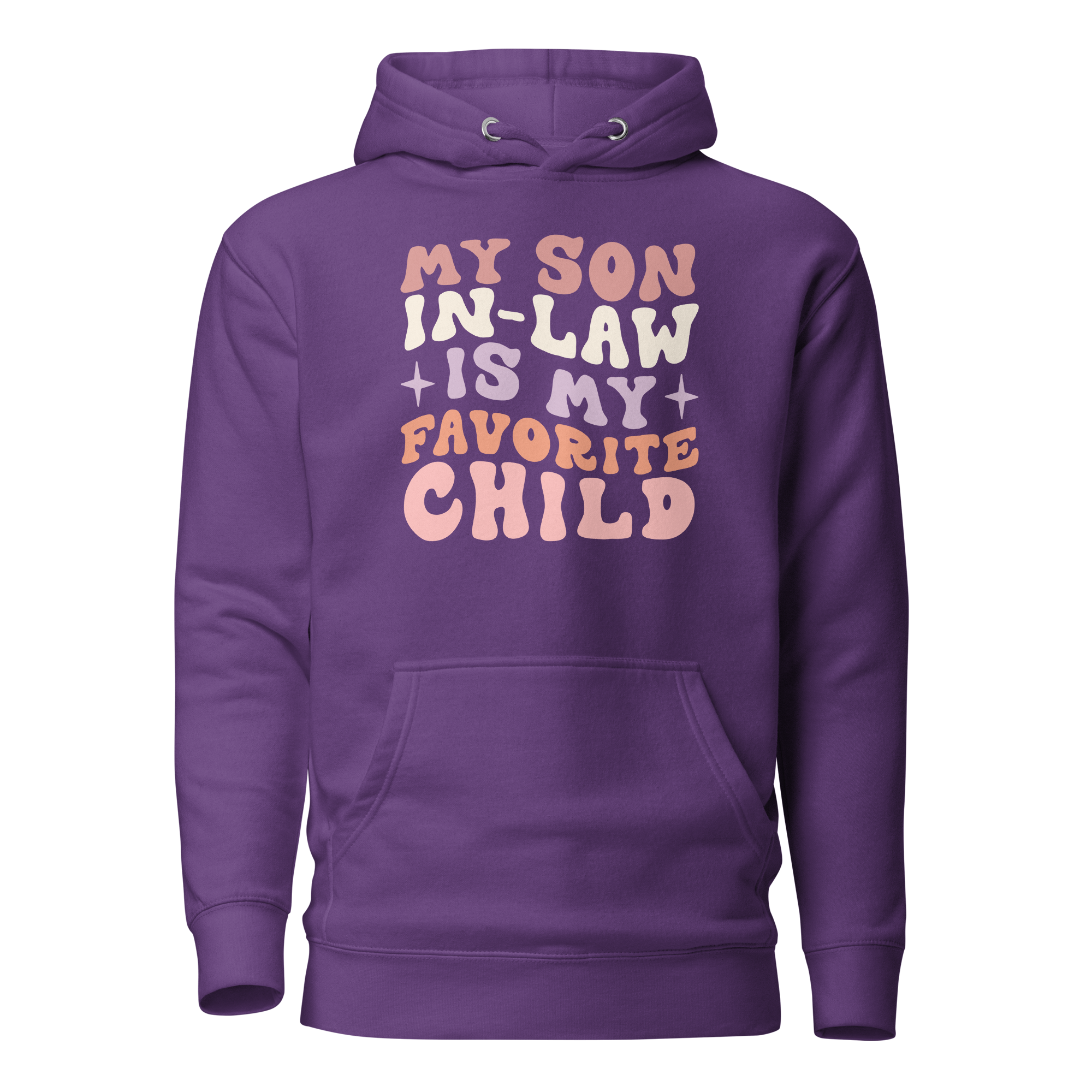 My Son-In-Law Is My Favorite Child Unisex Hoodie