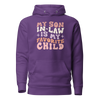 My Son-In-Law Is My Favorite Child Unisex Hoodie