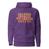 Too Much Toddler Not Enough Coffee Unisex Hoodie