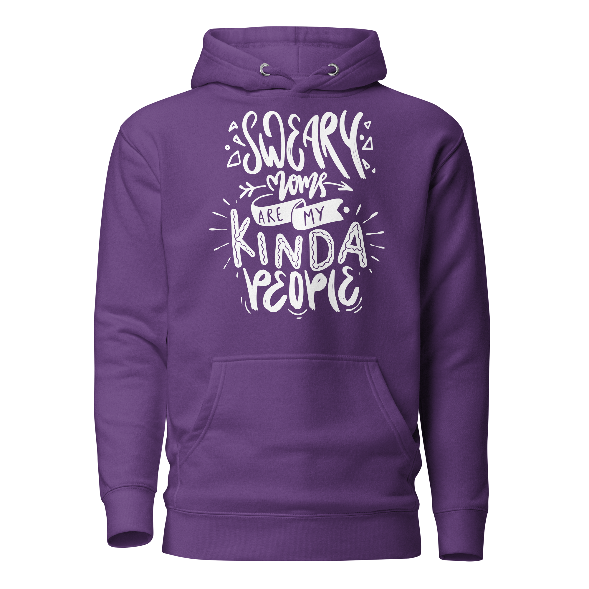 Sweary Moms Are My Kinda People  Unisex Hoodie