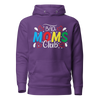 Bad Moms Club Unisex Hoodie