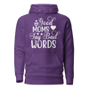 Good Moms Say Bad Words Unisex Hoodie