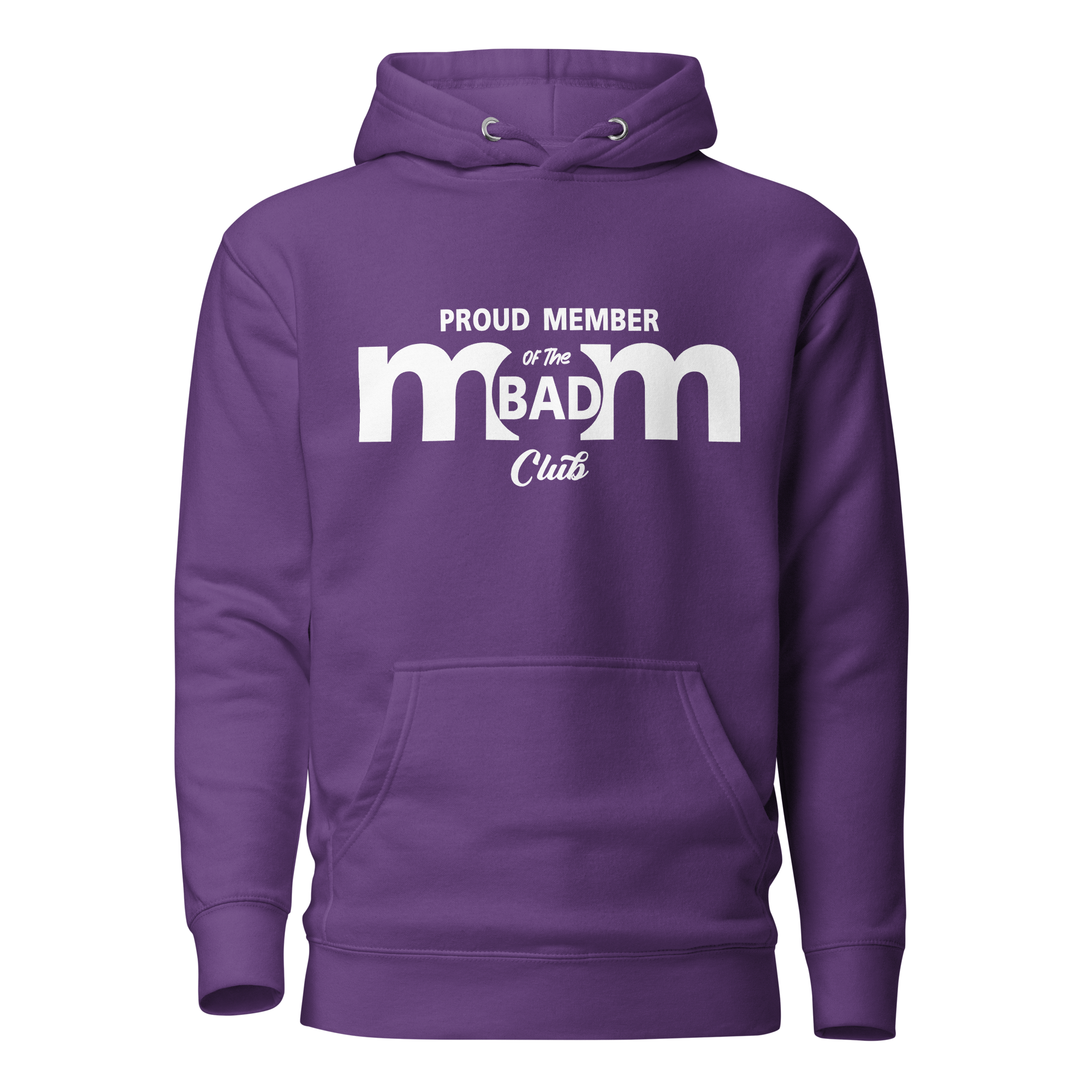 Proud Member Of The Bad Mom Club Unisex Hoodie