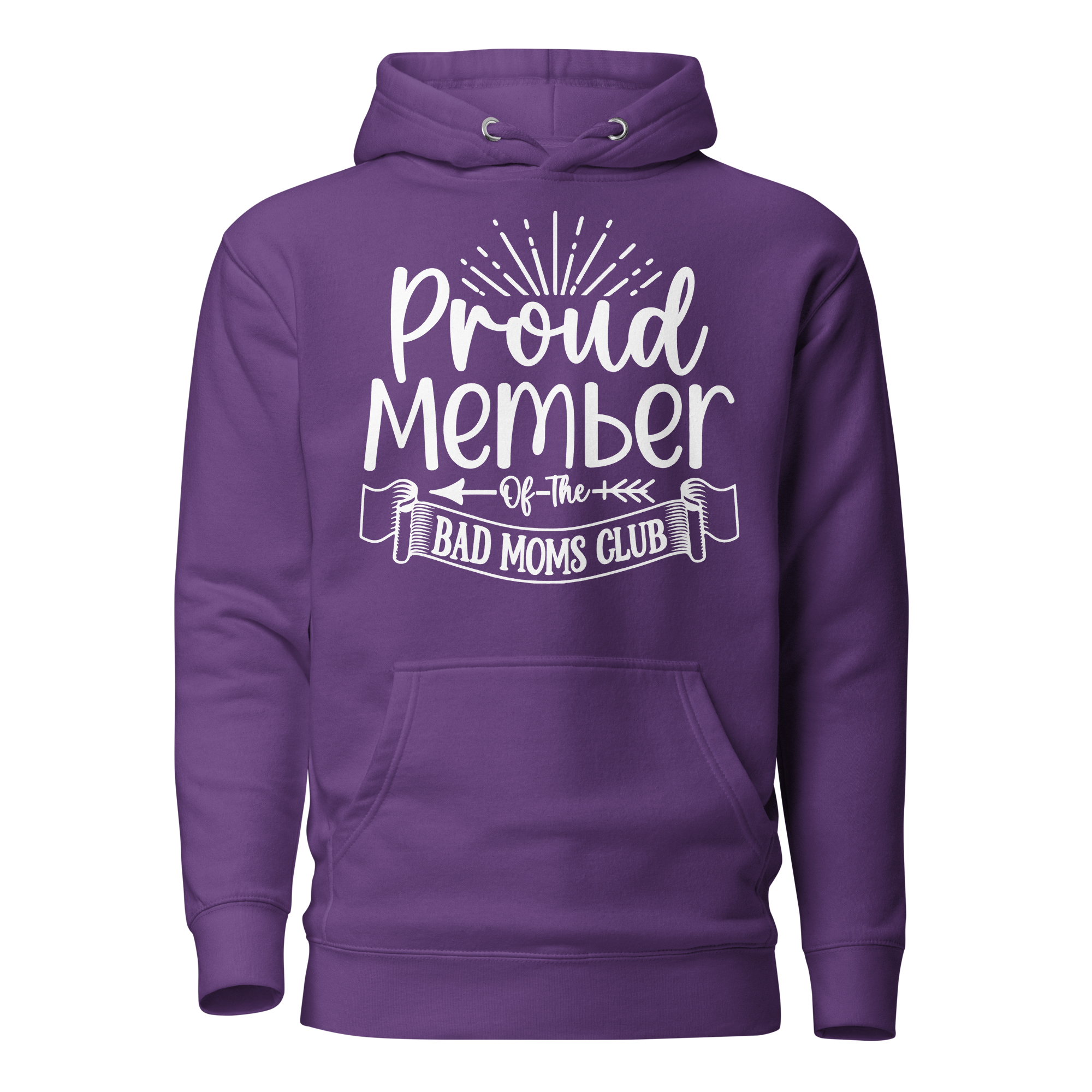 Proud Member Of The Bad Moms Club Unisex Hoodie