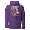 May Your Coffee Be Stronger Than Your Daughter's Attitude Unisex Hoodie