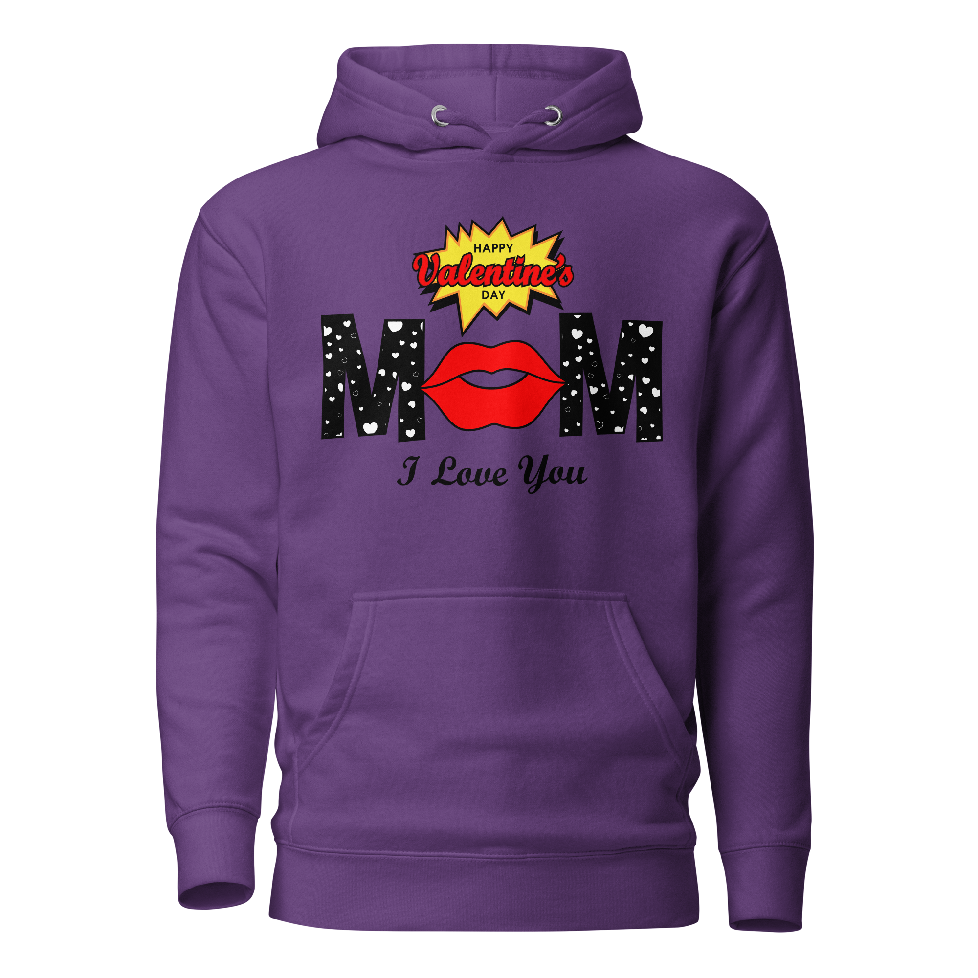 Happy Valentine's Day Mom, I Love You Unisex Hoodie