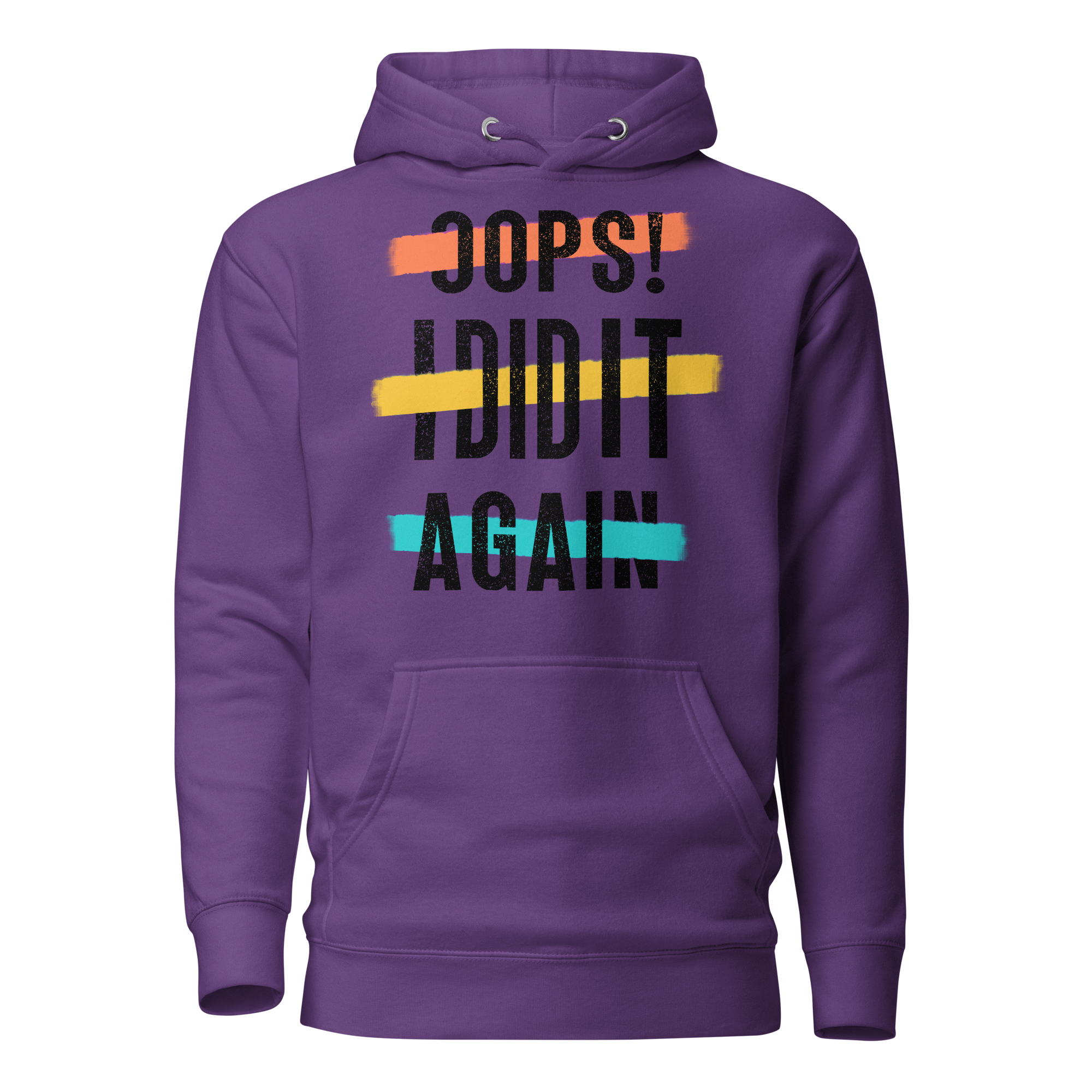 Oops! I Did It Again Unisex Hoodie