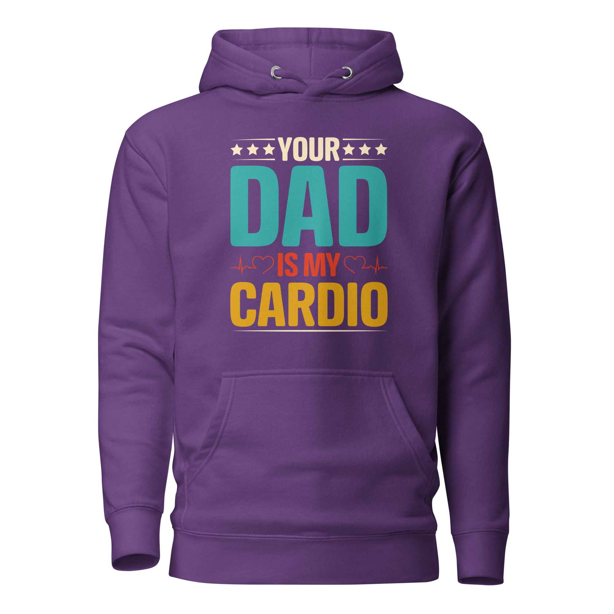 Your Dad Is My Cardio Unisex Hoodie