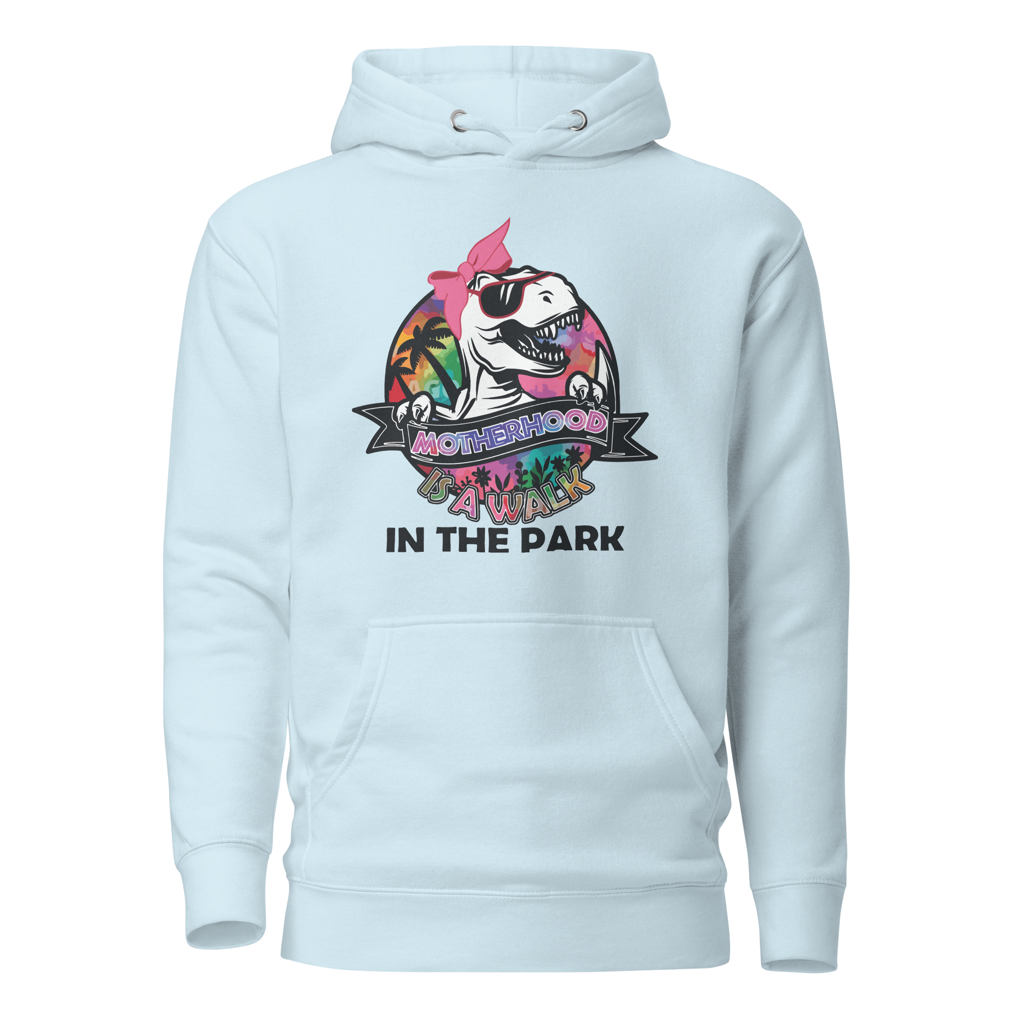 Motherhood Is A Walk In The Park Unisex Hoodie