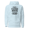 Proud Father Of A Few Dumbass Kids Unisex Hoodie