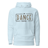 Dance Mama Unisex Hoodie